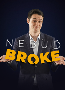 Nebuď broke