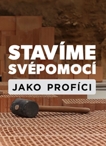 Stavíme svépomocí