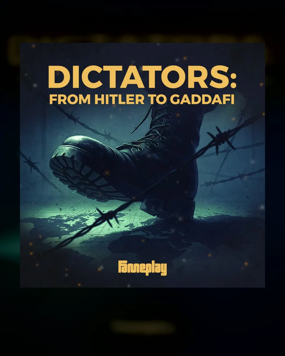 Dictators: From Hitler to Gaddafi